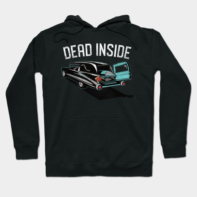 Dead Inside Casket in a Hearse Hoodie by artswitches